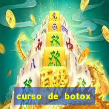 curso de botox reconhecido pelo mec